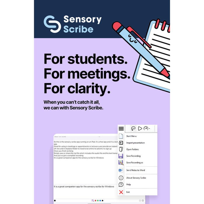 Sensory Scribe assistive note-taking and transcription software